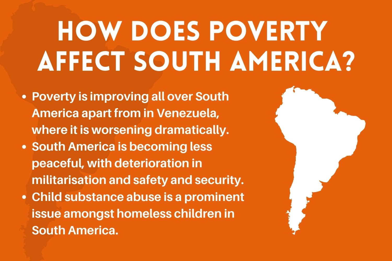 How does poverty affect South America?